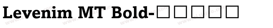 Levenim MT Bold字体转换